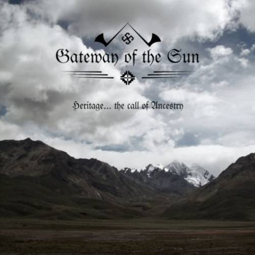 Gateway Of The Sun - Heritage... The Call Of Ancestry (2013)