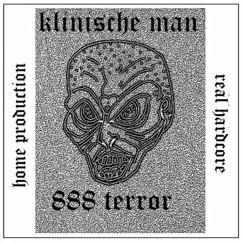 Dj Klinische Man -  888 Terror (2020)