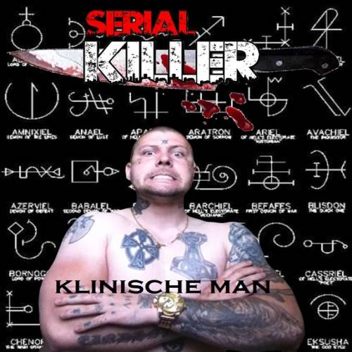Dj Klinische Man - Serial Killer (2020)
