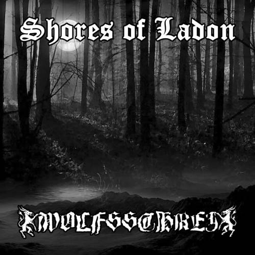 Shores Of Ladon & Wolfsschrei - Split (2020)