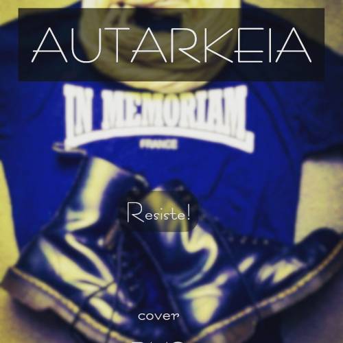 Autarkeia - Resiste! [Single] (2020)