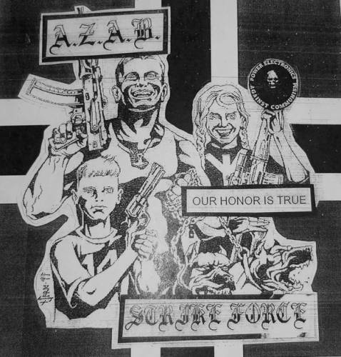 A.Z.A.B. & Strike Force - Our Honor Is True (2020)