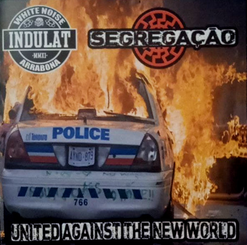 Segregação & Indulat - United Against The New World (2021)
