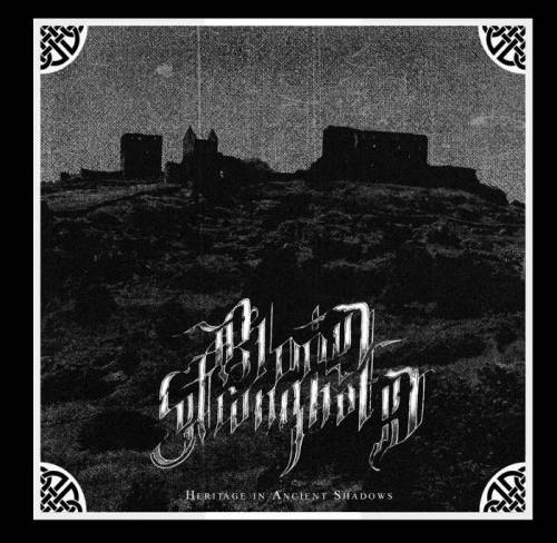 Blood Stronghold - Heritage In Ancient Shadows [EP] (2019)