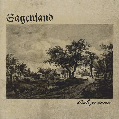 Sagenland - Oale Groond (2021)