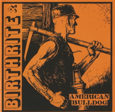 Birthrite - American Bulldog [EP] (2018)
