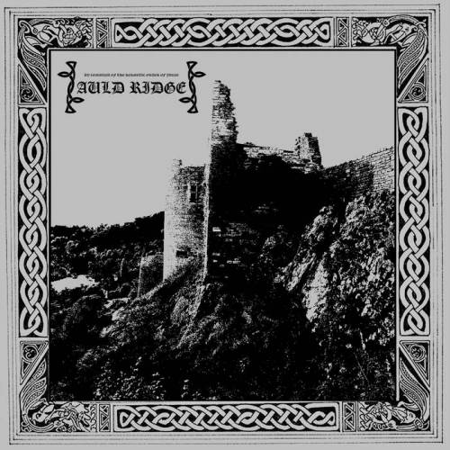 Auld Ridge - Consanguineous Hymns Of Faith And Famine (2021)
