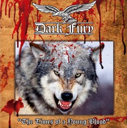 Dark Fury - The Times Of A Young Blood [Compilation] (2021)