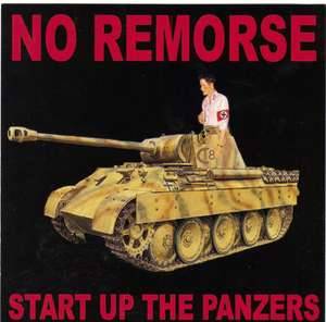 No Remorse - Start Up the Panzers (2005)