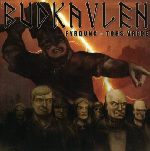 Fyrdung & Tors Vrede - Budkavlen (2005)