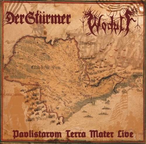 Der Stürmer & Wodulf - Paulistarum Terra Mater Live (2021)