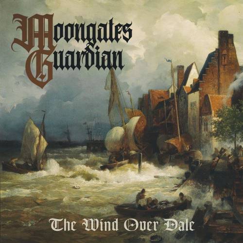 Moongates Guardian - The Wind Over Dale (2022)