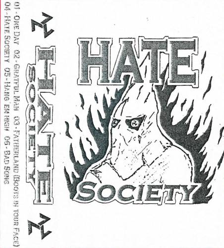 Hate Society - Demo (Year Unknown)
