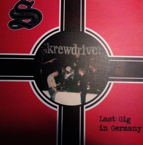 Skrewdriver ‎- Last Gig In Germany (LP, Re-Edition 2020)