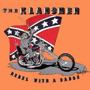 The Klansmen - Rebel with a cause (1989)