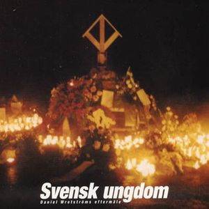 Svensk Ungdom - Daniel Wretströms Eftermäle [EP] (2002)