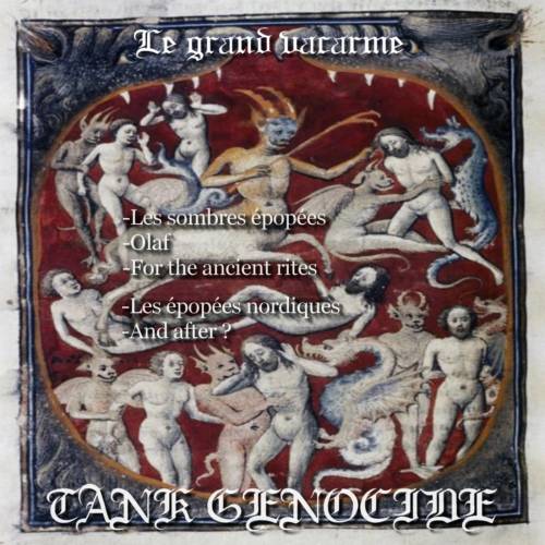 Tank Genocide - Le Grand Vacarme [Compilation] (2018)