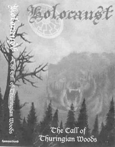 Holocaust - The Call Of Thuringian Woods [Demo] [Reissue 2009] (1999)