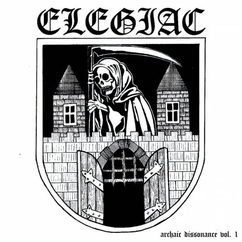 Elegiac - Archaic Dissonance Vol. 1 [Compilation] (2019)