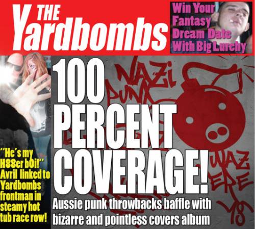 The Yardbombs - 100 Percent Coverage! (2022)