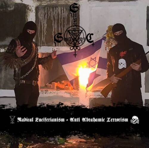 Satanic Supremacy - Radical Luciferianism - Anti Abrahamic Terrorism [EP] (2022)