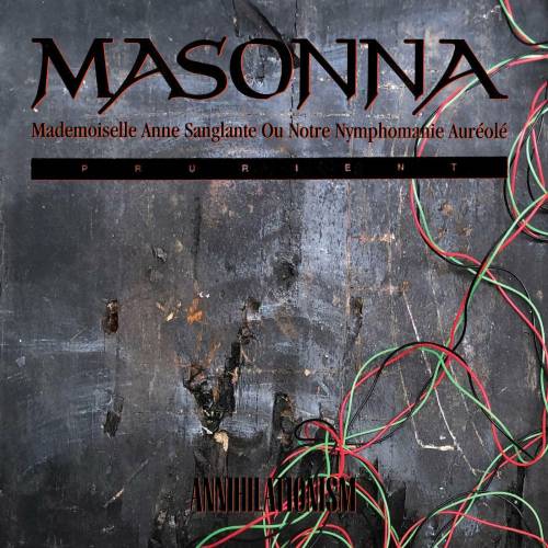 Masonna & Prurient - Annihilationism (2022)