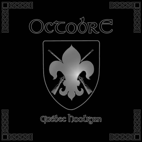Octobre - Québec Hooligan [EP] (2009)