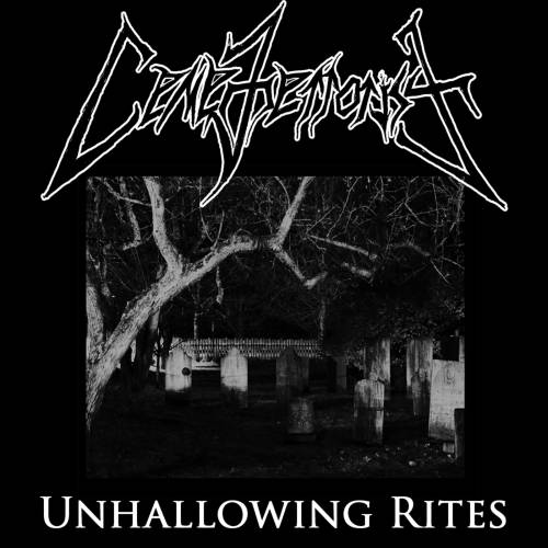 Cemeterrorist  - Unhallowing Rites [EP] (2021)